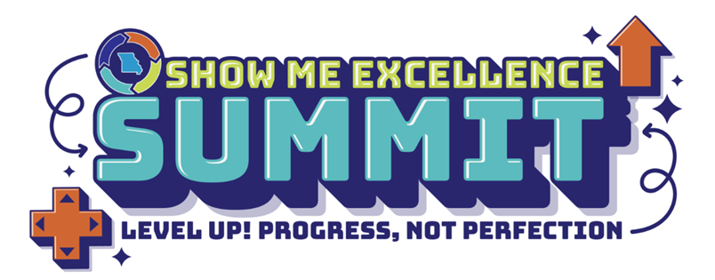 Show Me Excellence Summit